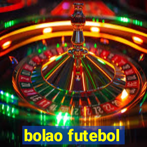 bolao futebol